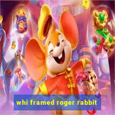 whi framed roger rabbit