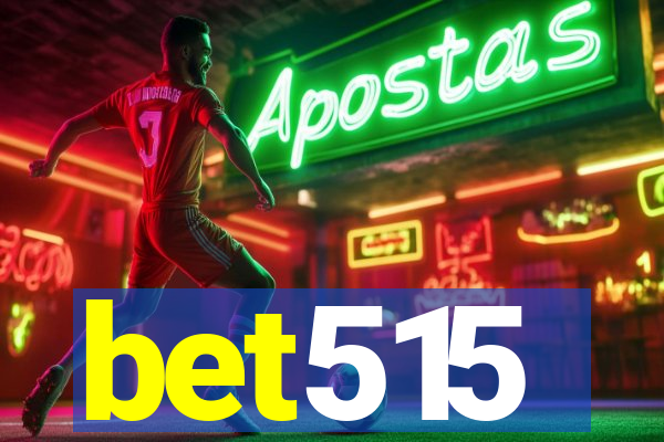 bet515