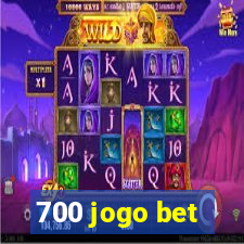 700 jogo bet