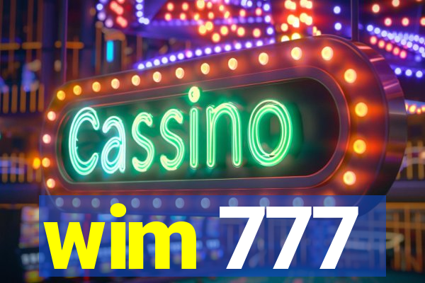wim 777