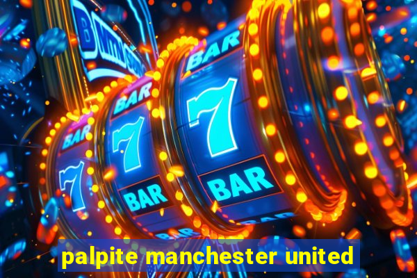 palpite manchester united