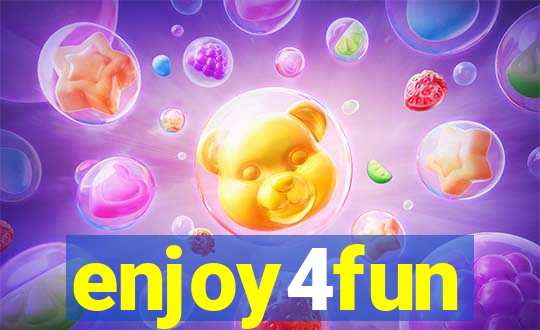 enjoy4fun