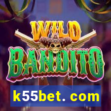 k55bet. com