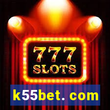 k55bet. com