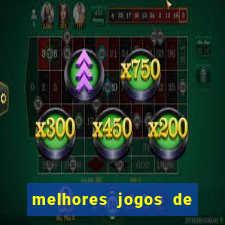 melhores jogos de para android
