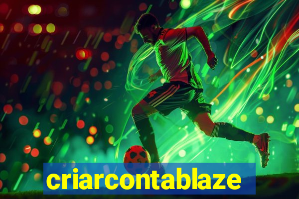 criarcontablaze