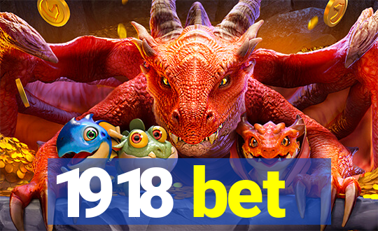1918 bet