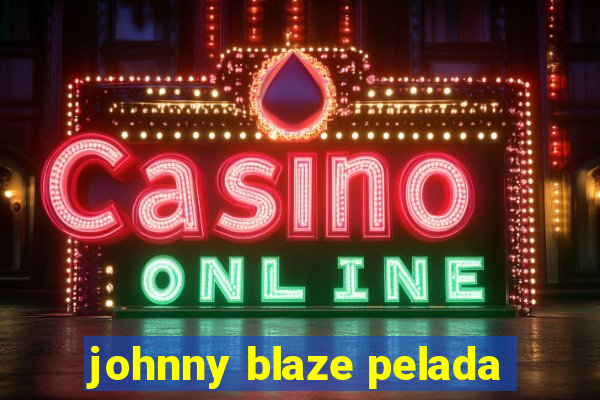 johnny blaze pelada