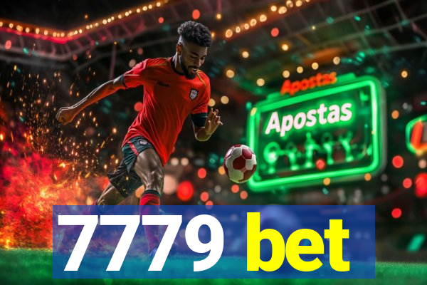 7779 bet