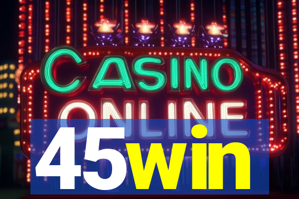 45win