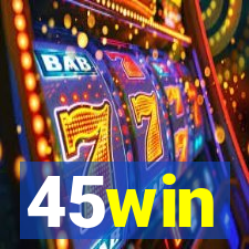 45win