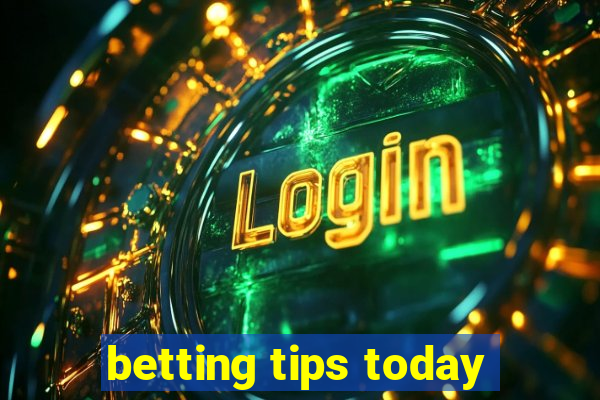 betting tips today