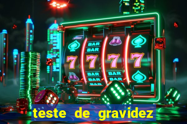 teste de gravidez positivo pdf