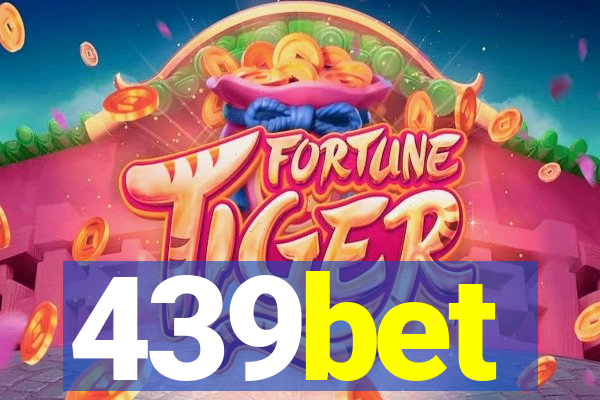 439bet