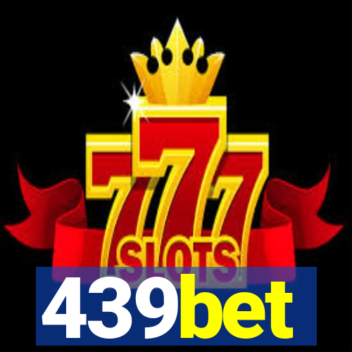 439bet