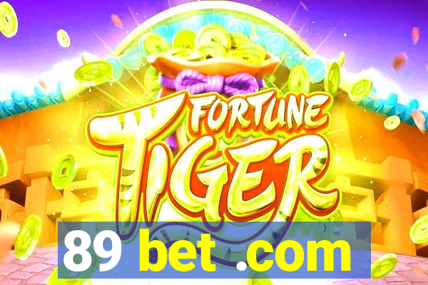 89 bet .com