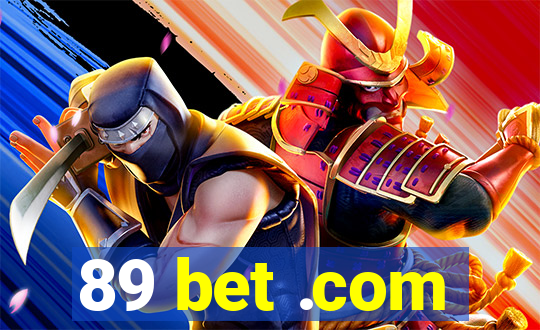 89 bet .com