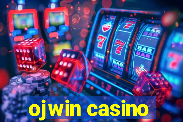 ojwin casino