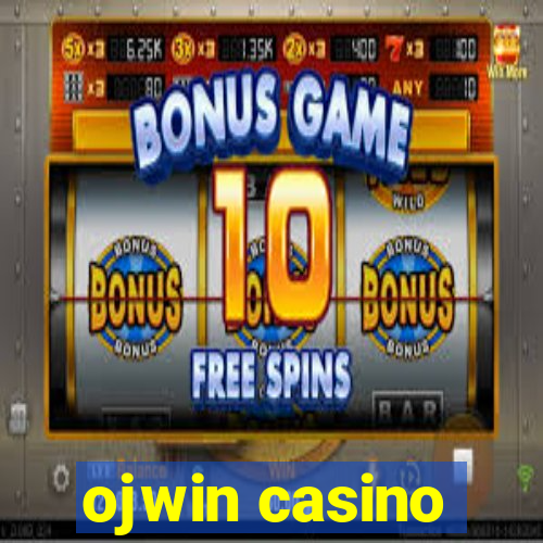 ojwin casino