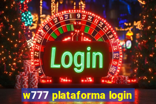 w777 plataforma login