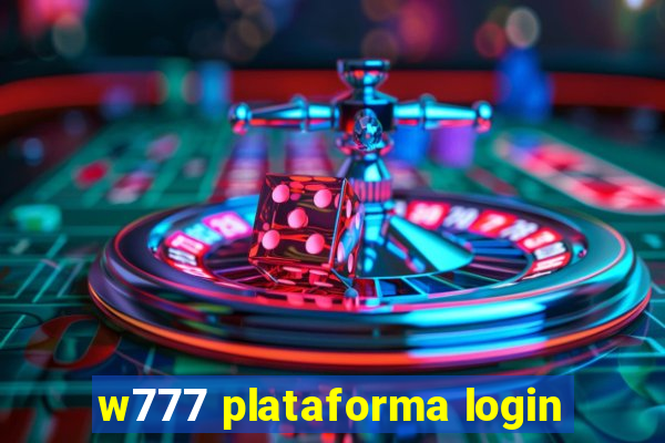 w777 plataforma login