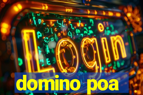 domino poa