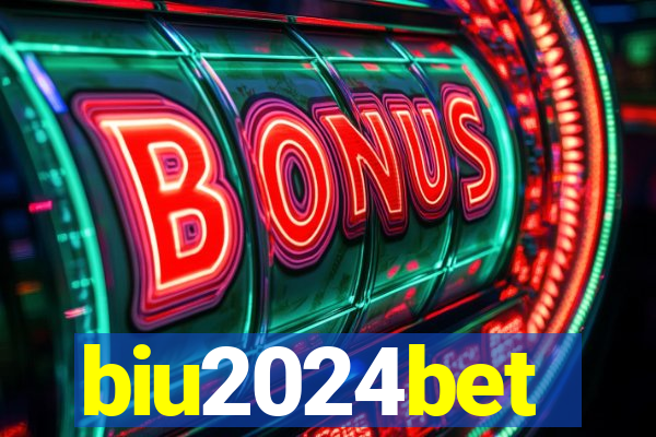 biu2024bet