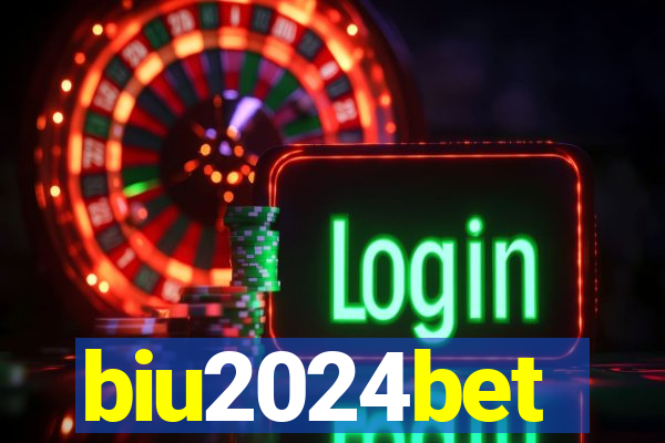 biu2024bet