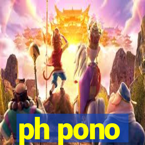 ph pono