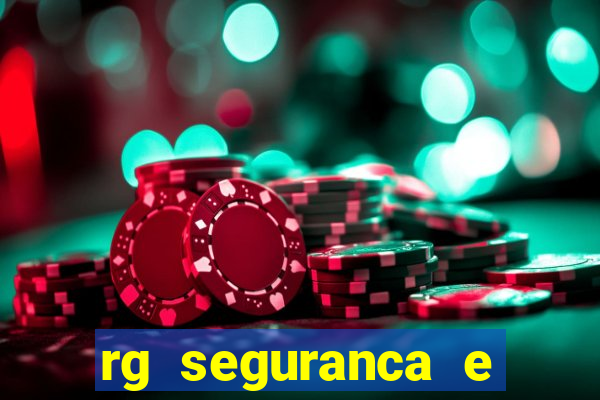 rg seguranca e vigilancia ltda porto velho