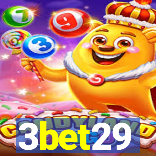 3bet29