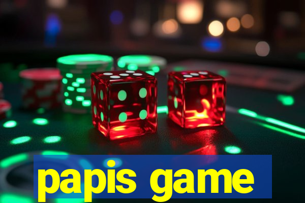 papis game