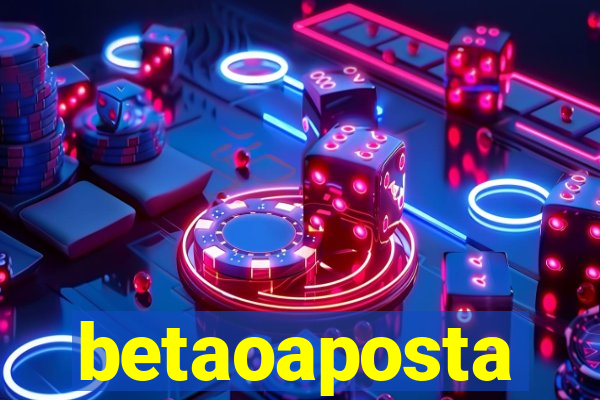betaoaposta