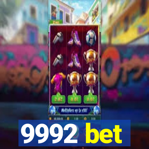9992 bet