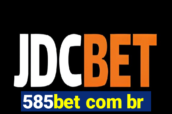585bet com br