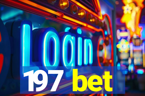 197 bet