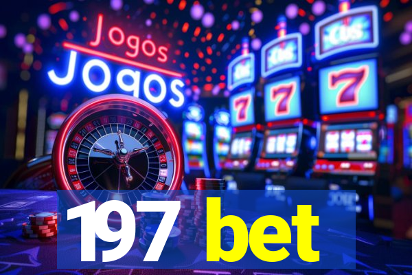 197 bet