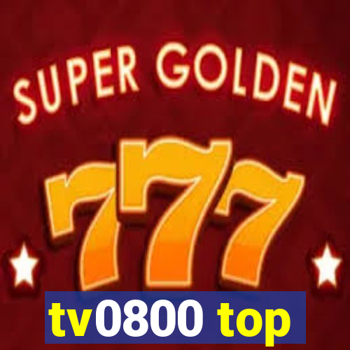 tv0800 top