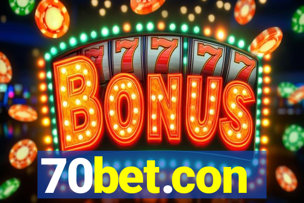 70bet.con