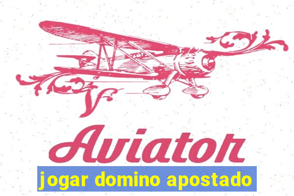 jogar domino apostado