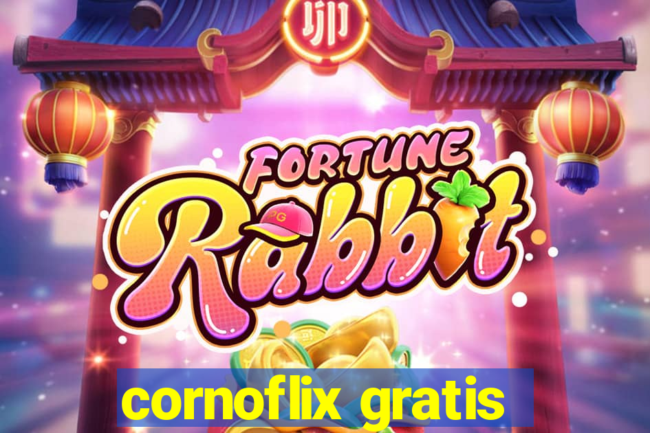 cornoflix gratis