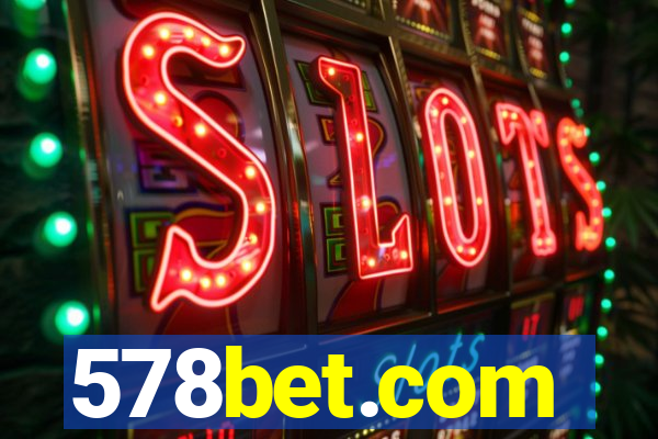 578bet.com