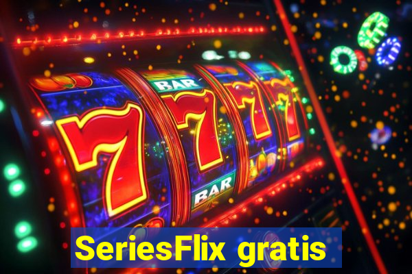 SeriesFlix gratis