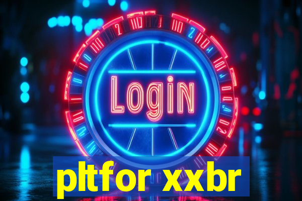 pltfor xxbr