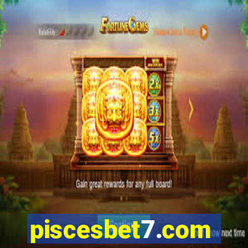 piscesbet7.com