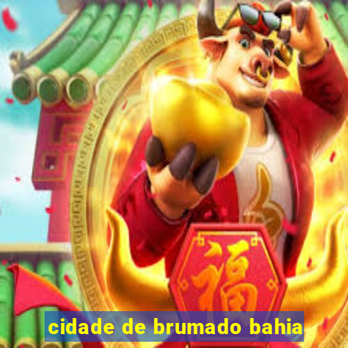 cidade de brumado bahia