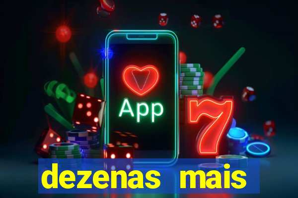dezenas mais atrasadas na loteria federal