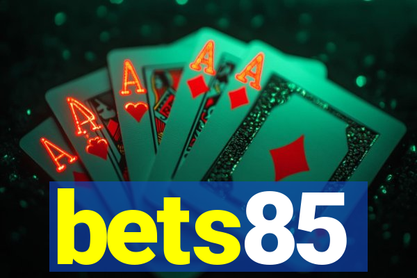 bets85