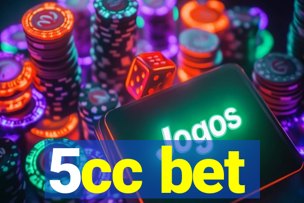 5cc bet