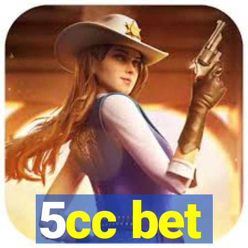 5cc bet